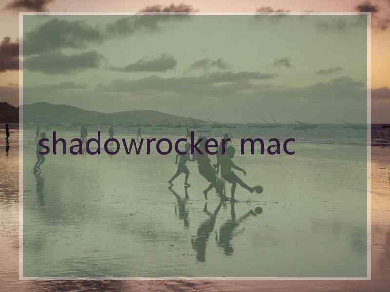 shadowrocker mac