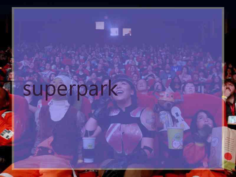 superpark