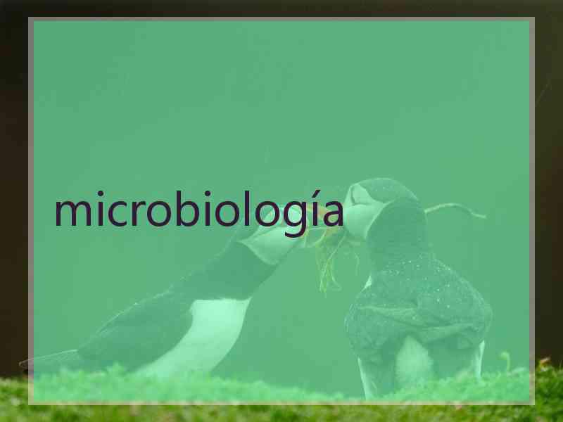 microbiología